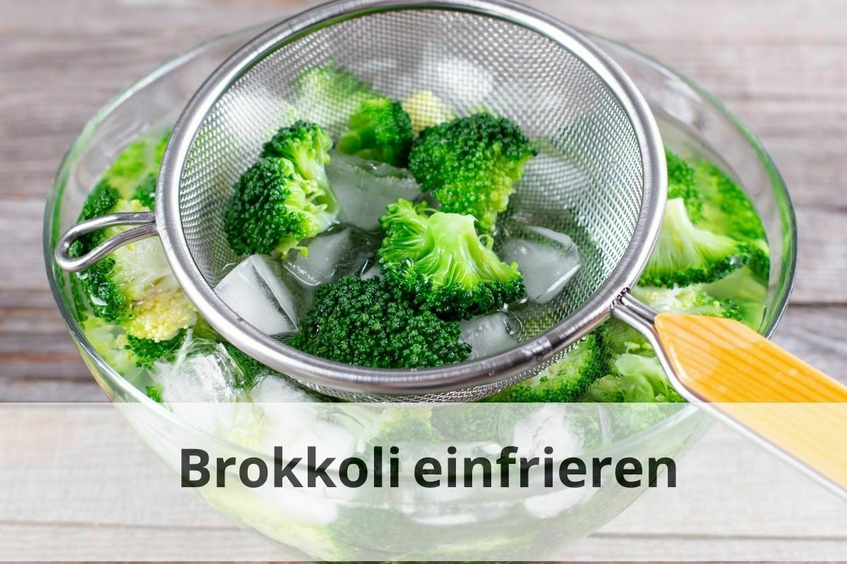 Tipps und Tricks Wie man Brokkoli richtig einfriert Einfrieren Tipps