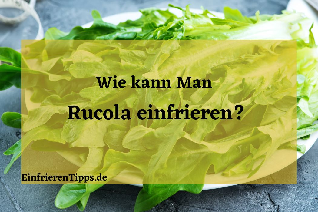 Immer frischer Rucola: Einfrieren &amp; später verwenden 🌿 | Einfrieren Tipps