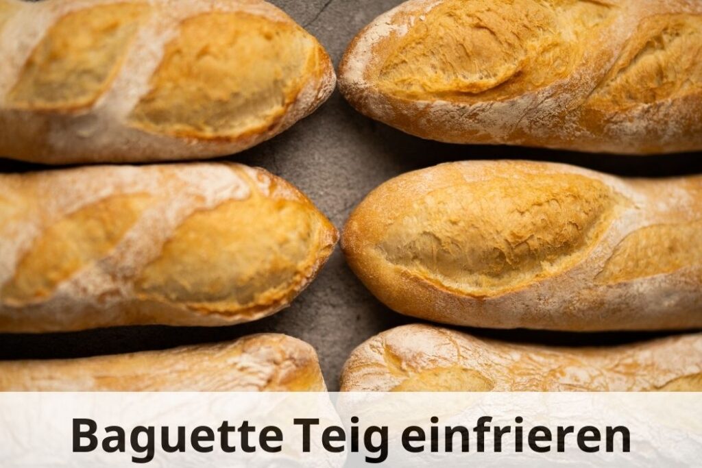 Wie Lange Kann Ich Plätzchenteig Im Kühlschrank Aufheben Immer bereit zum Backen: Baguette Teig einfrieren 🥖 ️ | Einfrieren Tipps