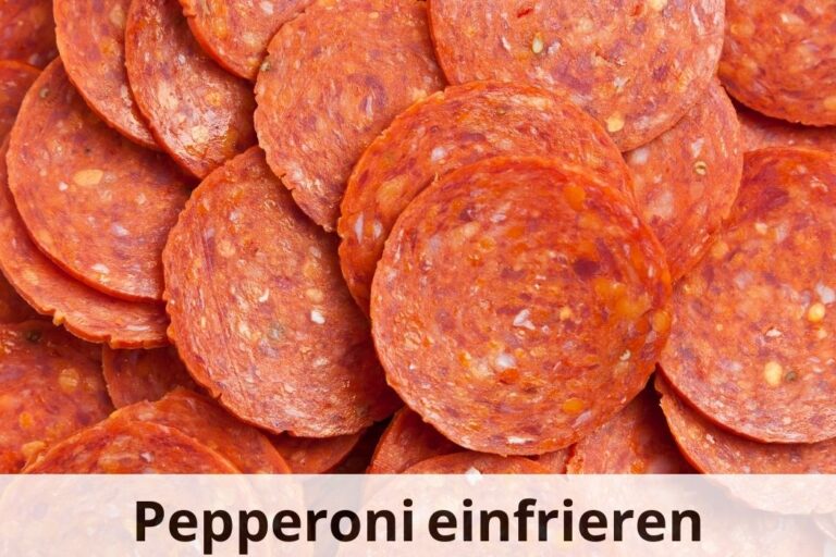 Peperoni haltbar machen Einfrieren leicht gemacht Einfrieren Tipps
