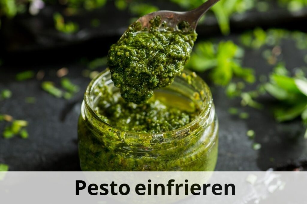 Wie Lange Kann Man Offenes Pesto Essen