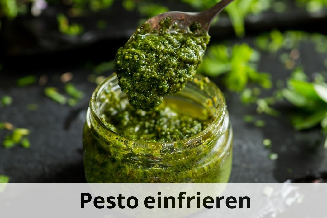 Wie man Pesto richtig einfriert Praktische Tipps 🍴 ️ Einfrieren Tipps