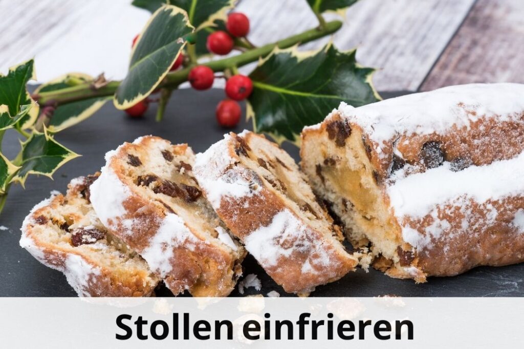 Kann man Stollen einfrieren? Tipps & Tricks Einfrieren Tipps