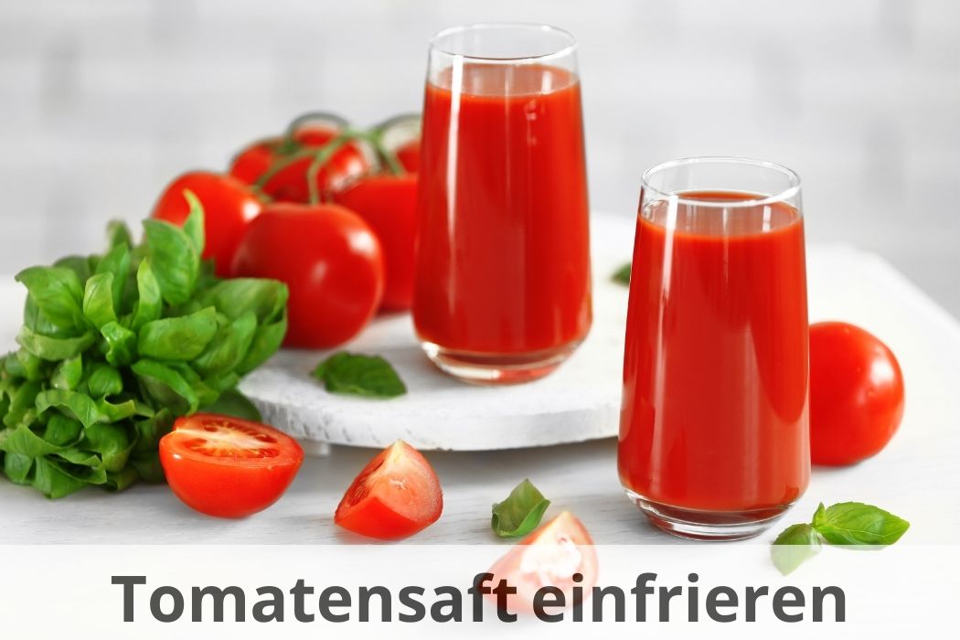 Tomatensaft haltbar machen: Einfrieren leicht gemacht 🍅🧊 | Einfrieren Tipps